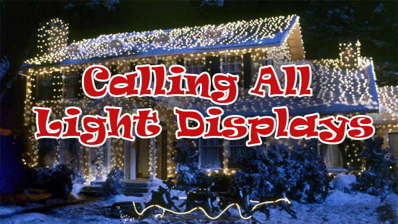 Calling All Light Displays