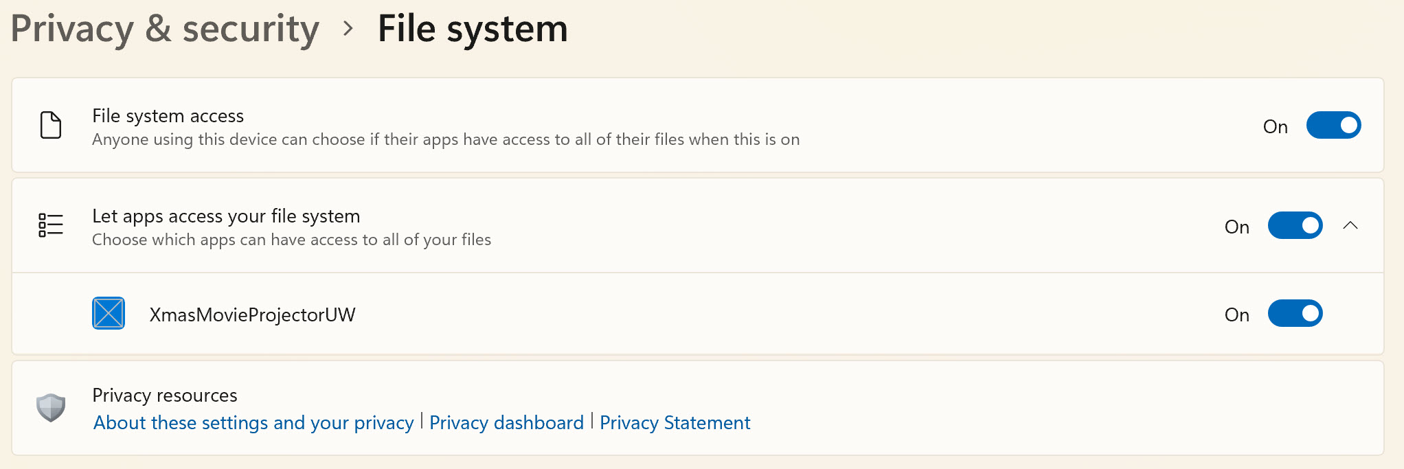 Privacy & Security > File system Settings